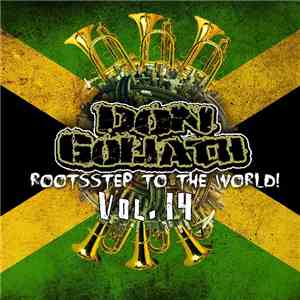 Don Goliath - Rootsstep to the World Vol. 14