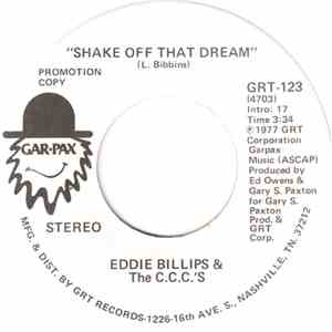 Eddie Billips & The C.C.C.s - Shake Off That Dream