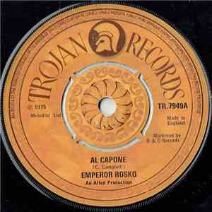 Emperor Rosko / The Main Men - Al Capone / Anna