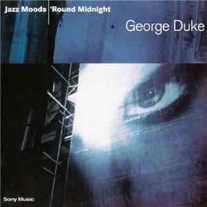 George Duke - Jazz Moods - 'Round Midnight