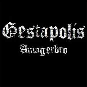Gestapolis - Amagerbro