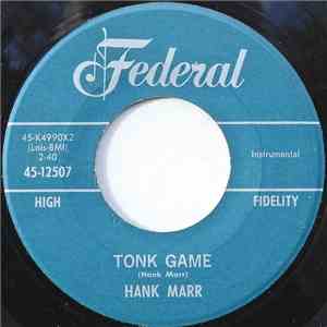 Hank Marr - Tonk Game / The Push