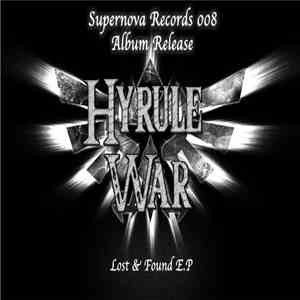 Hyrule War - Lost & Found E​.​P
