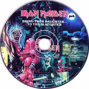 Iron Maiden - Bring Your Daughter... To The Slaughter