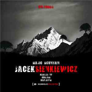 Jacek Sienkiewicz - Magic Mountain