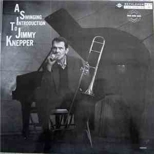 Jimmy Knepper - A Swinging Introduction To Jimmy Knepper