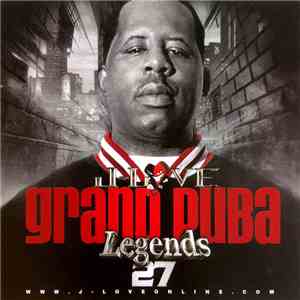 J-Love Presents Grand Puba - Legends 27
