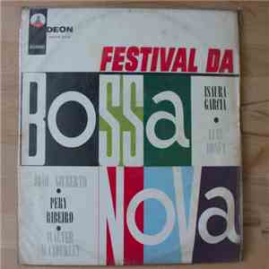 João Gilberto, Pery Ribeiro, Walter Wanderley, Isaura Garcia, Luiz Bonfá - Festival Da Bossa Nova