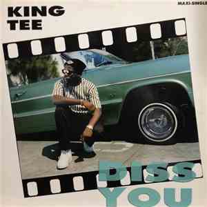 King Tee - Diss You