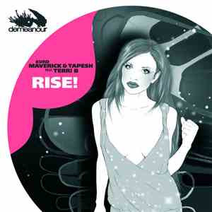 Kurd Maverick & Tapesh Feat. Terri B - Rise!
