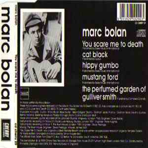 Marc Bolan - You Scare Me To Death