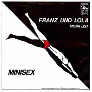 Minisex - Franz Und Lola