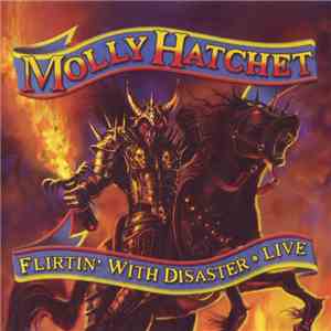 Molly Hatchet - Flirtin' With Disaster - Live