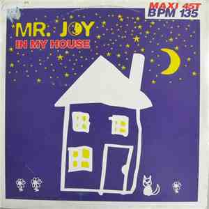 Mr. Joy - In My House