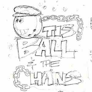 Otis Ball & The Chains - Otis Ball & The Chains