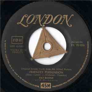 Pat Boone - Friendly Persuasion / Chains Of Love