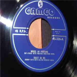 Pat O'Shea , Johnny Kay, Preston Sandiford Orch. - Wheel of Fortune/Trust in Me/I Wanna Love You/Blue Tango
