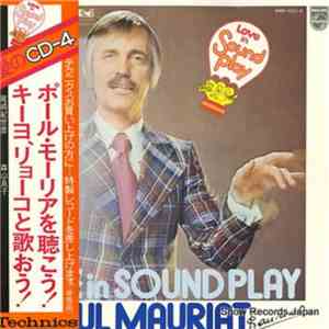 Paul Mauriat, 尾崎紀世彦, 森山良子 - Love In Sound Play