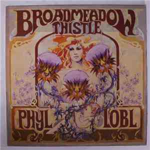 Phyl Lobl - Broadmeadow Thistle