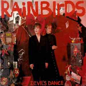 Rainbirds - Devil's Dance