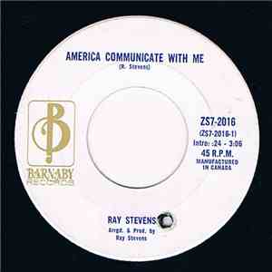 Ray Stevens - America, Communicate With Me / Monkey See, Monkey Do
