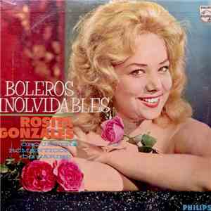 Rosita Gonzales - Boleros Inolvidables
