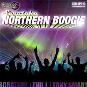 Scratche - Northern Boogie