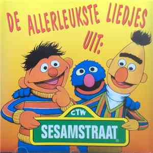 Sesamstraat - De Allerleukste Liedjes Uit: Sesamstraat