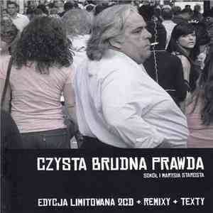 Sokół I Marysia Starosta - Czysta Brudna Prawda