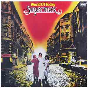Supermax - World Of Today
