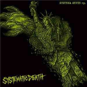 Systematic Death - Systema Seven EP.