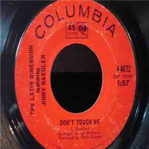 The Latin Dimension - Hurt So Bad / Don't Touch Me