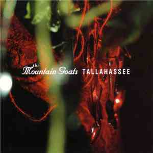 The Mountain Goats - Tallahassee
