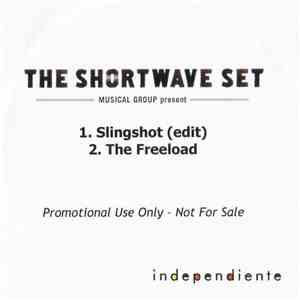 The Shortwave Set - Slingshot