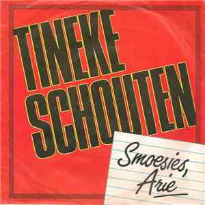 Tineke Schouten - Smoesies, Arie