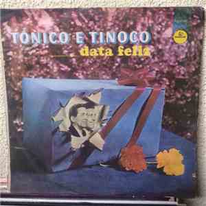 Tonico & Tinoco - Data Feliz
