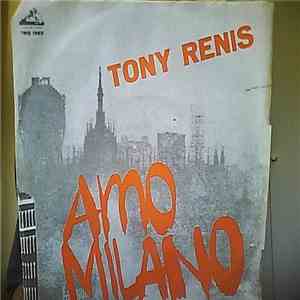 Tony Renis - Amo Milano