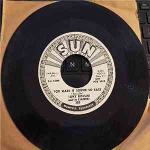 Tony Rossini And The Chippers - New Girl In Town / You Make It Sound So Easy