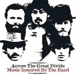 Various - Across The Great Divide (Music Inspired By The Band)