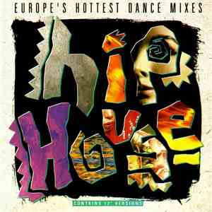 Various - Hip House (Europe's Hottest Dance Mixes)