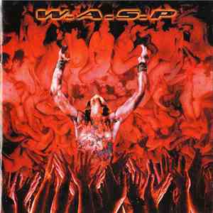 W.A.S.P. - The Neon God: Part 1 - The Rise