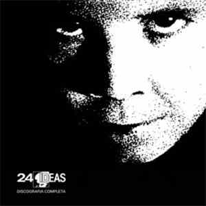 24 Ideas - Discografia Completa
