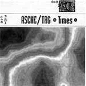 Asche / TRG - Times