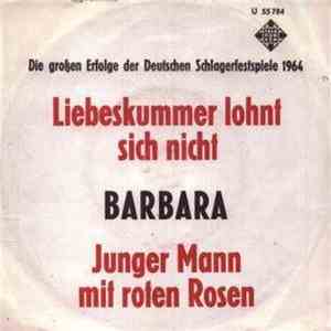Barbara  - Liebeskummer Lohnt Sich Nicht