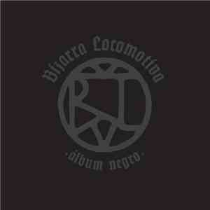 Bizarra Locomotiva - Álbum Negro