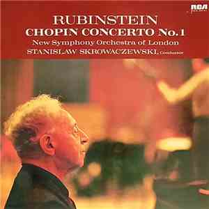 Chopin, Rubinstein, New Symphony Orchestra Of London, Stanislaw Skrowaczewski - Concerto No. 1