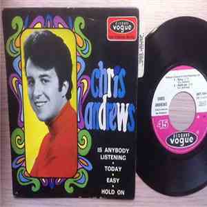 Chris Andrews  - Is Anybody Listening