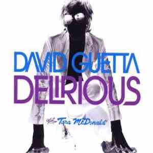 David Guetta feat. Tara McDonald - Delirious