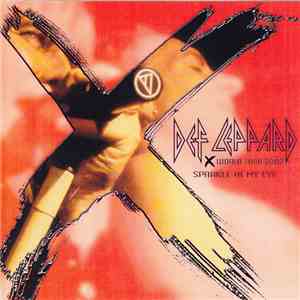 Def Leppard - Sparkle In My Eye