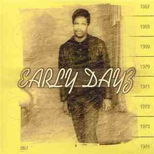 Denzil Dennis, The Classics - Early Dayz